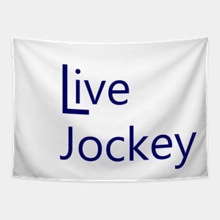 LiveJockey2a Tapestry