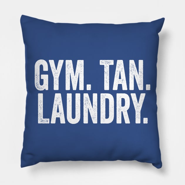 Gym Tan Laundry White Pillow by GuuuExperience