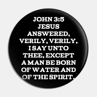 John 3:5 King James Version (KJV) Bible Verse Typography Pin