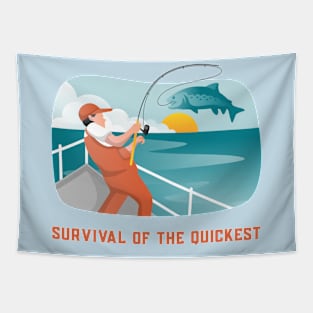 Survival of the Quickest Sport Fishing Tapestry