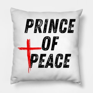 Jesus Christ Prince of Peace Christian Quote Pillow