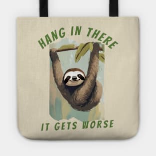 sloth HANG IN THERE Tote