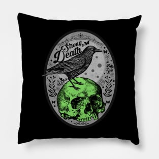 Strong to Death Crow Pillow