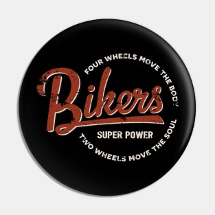 Bikers Pin