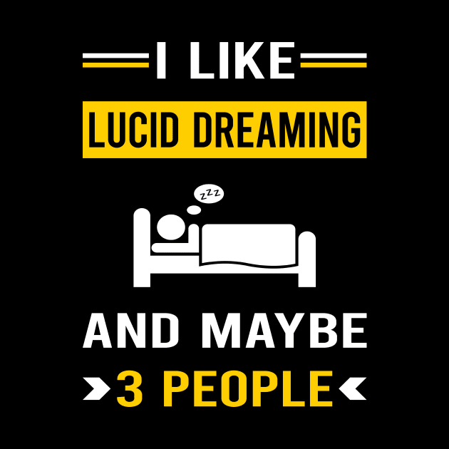 3 People Lucid Dream Dreaming by Bourguignon Aror