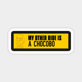 My other ride is a chocobo Magnet