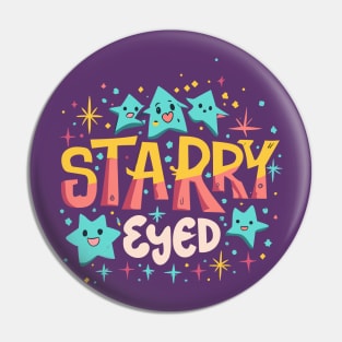 Starry Eyed Pin