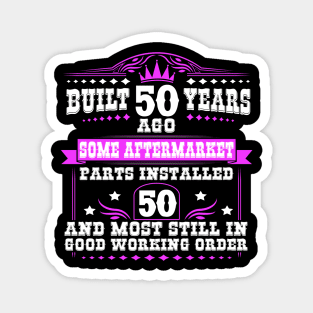 Funny Womens 50th Birthday Magnet