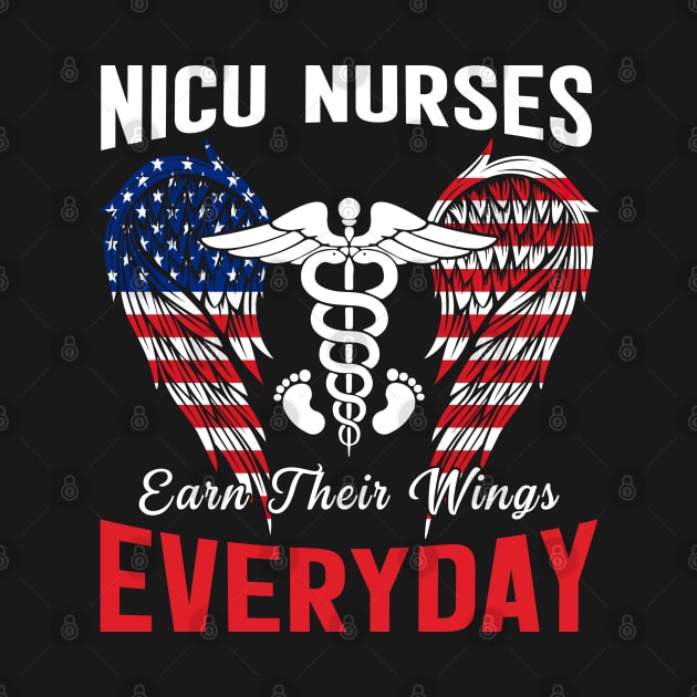 Nicu Nurse Earn Their Wings Everyday Flag American by neonatalnurse