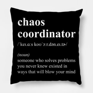 Funny Chaos Coordinator Job Definition Pillow