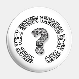 Question everything Pin