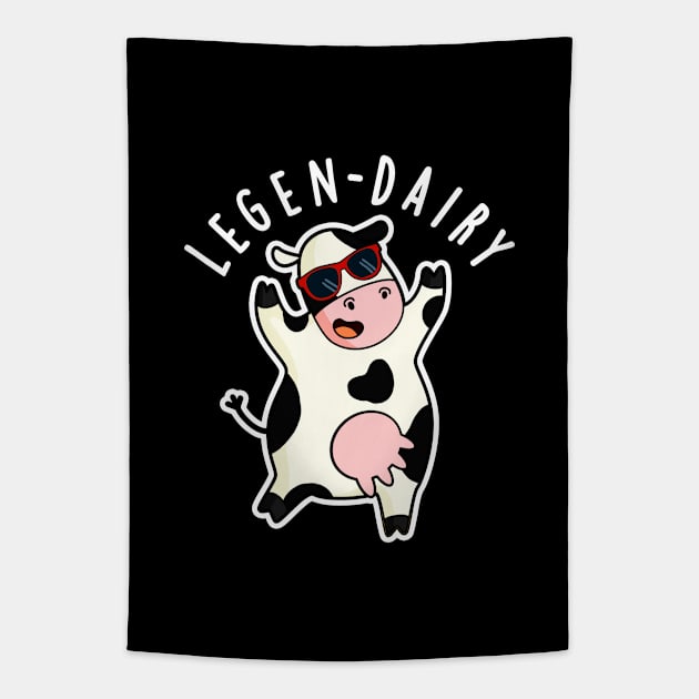 Legen-dairy Cute Cow Pun Tapestry by punnybone