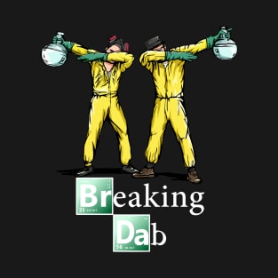 Breaking Dab T-Shirt