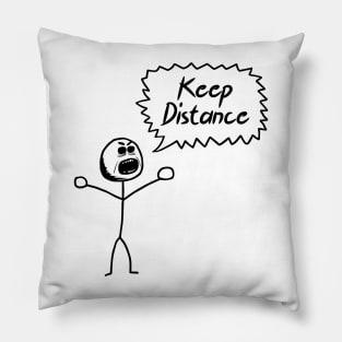 keep distance funny t shirt Pillow