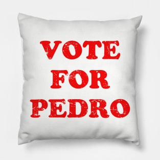 Vote For Pedro Pillow