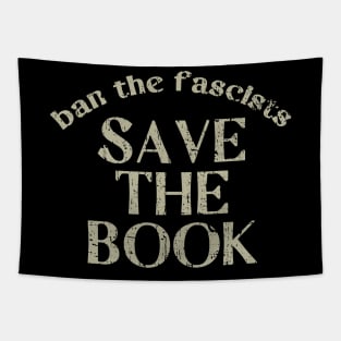 Ban The Fascist Save The Book Bookworms Gift Tapestry