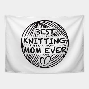 Best knitting mom ever Tapestry