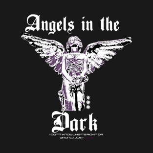 ANGELS IN THE DARK T-Shirt