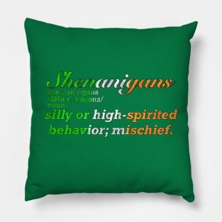 Shenanigans Definition Shenanigan Enthusiast *TWO SIDED* Pillow