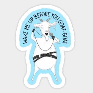 Floats Your Goat Sticker Cute Funny Cartoon Animal Silly Stickers