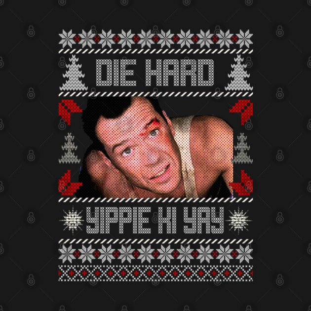 Die Hard - Yippie Ki Yay by wsyiva