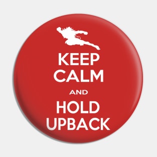 Keep Calm and Hold Upback (VSAV) Pin