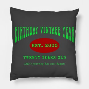 Birthday Vintage Year - Twenty Years Old Pillow