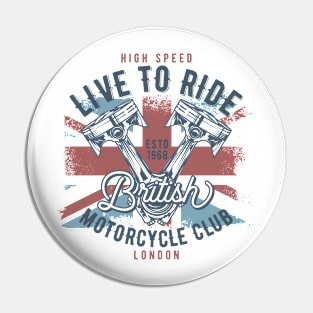 Live to ride Pin