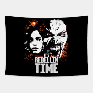 Its Rebellin time Tapestry