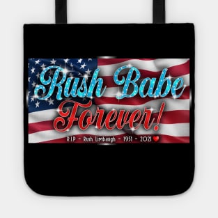 RUSH BABE FOREVER!❤️ Tote