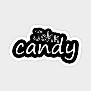 John candy Magnet
