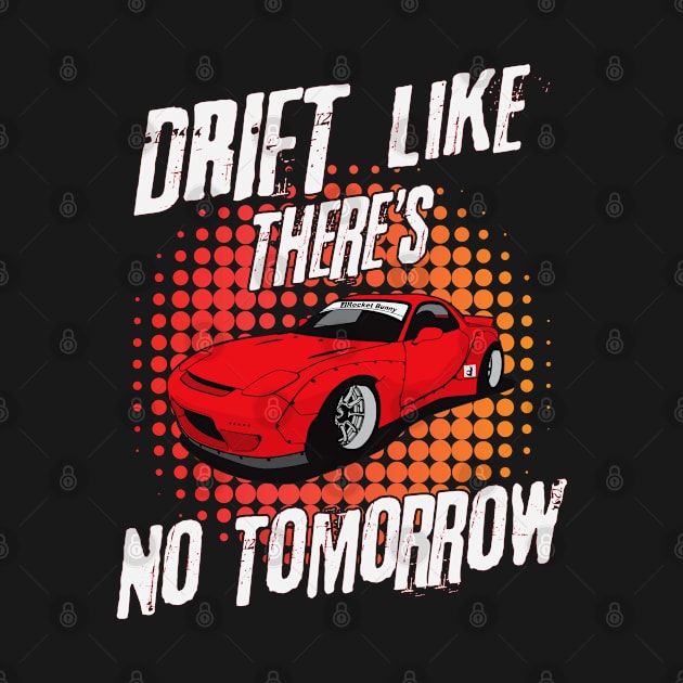 Drift Like There's No Tomorrow Speed Automotive by ARMU66