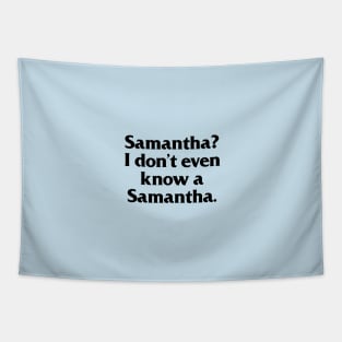 Samantha Tapestry