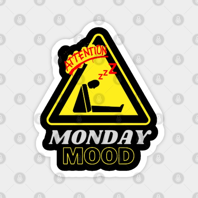 TERRIBLE MONDAY MOOD Magnet by Ideas Design