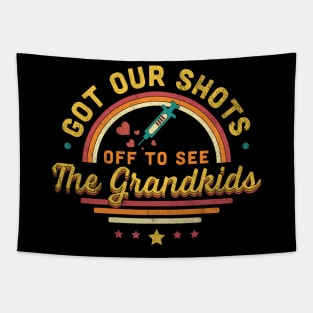 Got Our Shots Off To See The Grandkids Tapestry