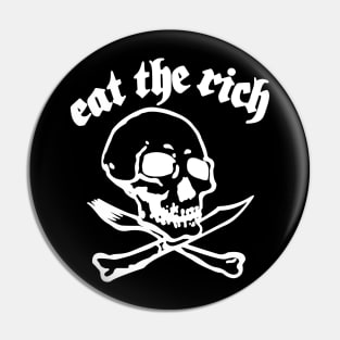 Eat The Rich Pin