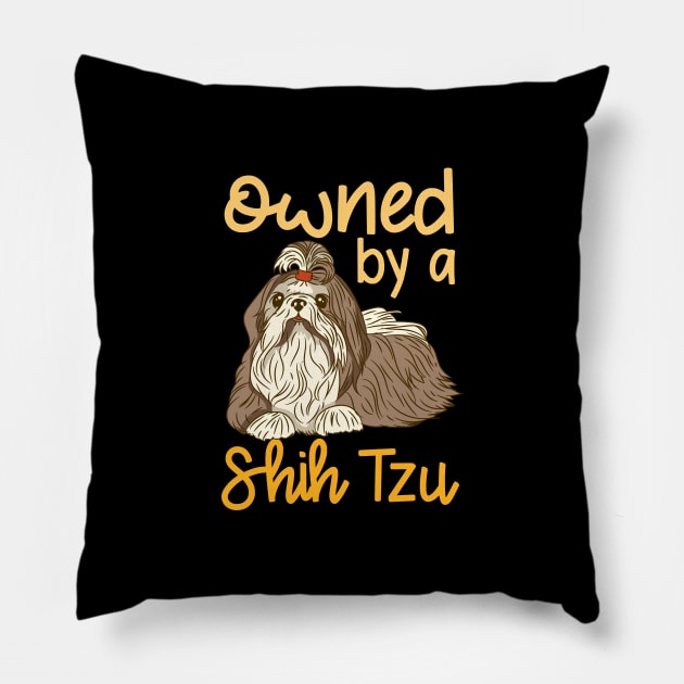 Owned By A Shih Tzu design for Chinese Dog Lover Pillow by biNutz