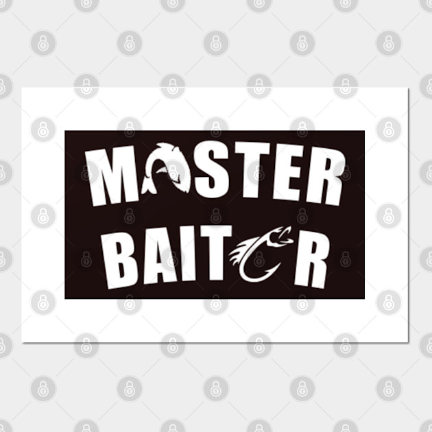 Master Baitor Fishing Gift Affiche Et Impression D Art Teepublic Fr