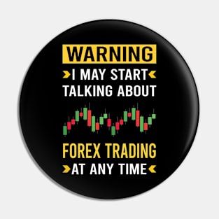 Warning Forex Trading Trade Trader Pin