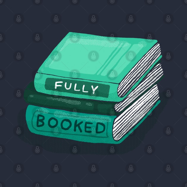 Fully Booked by Tania Tania