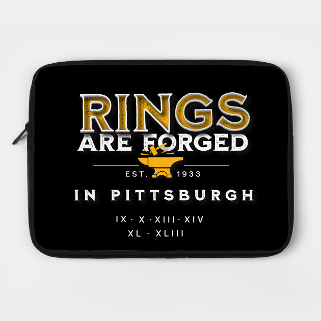 Rings are Forged in Pittsburgh