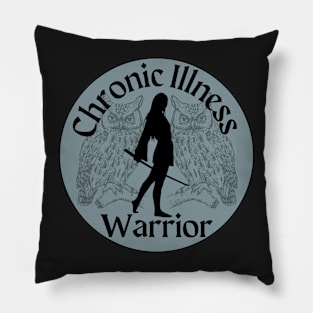 Chronic Illness Warrior -Owls Pillow