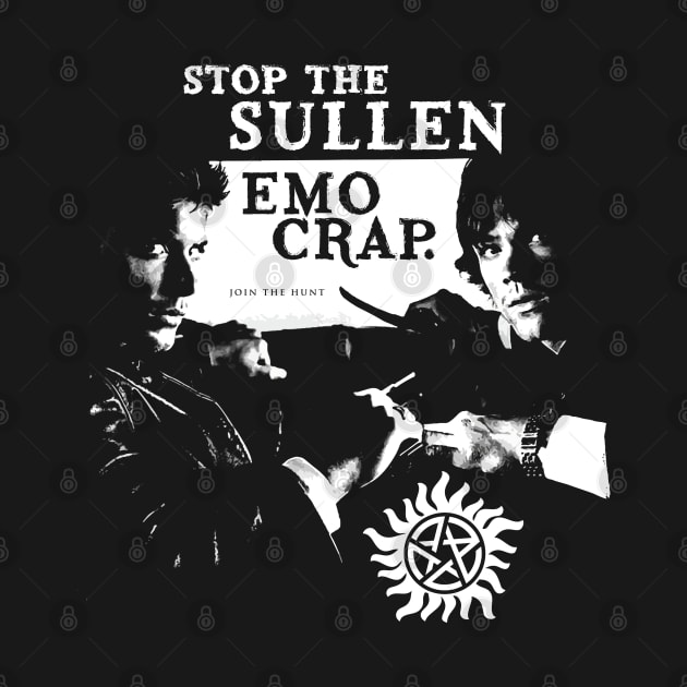 STOP the Sullen EMO Crap - SPN by SALENTOmadness