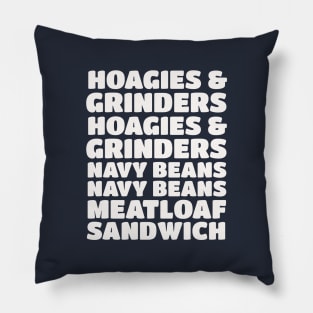 Hoagies and Grinders, Navy Beans, Meatloaf Sandwich Pillow