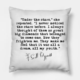 Under the stars - Fitzgerald quote Pillow