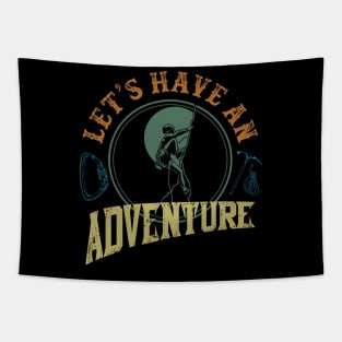 Let's Have An Adventure Climbing Tapestry