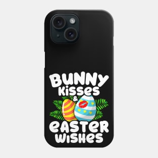 Bunny Kisses Easter Wishes Funny Easter Eggs Saying Gift Phone Case