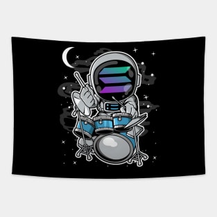 Astronaut Drummer Solana SOL Coin To The Moon Crypto Token Cryptocurrency Blockchain Wallet Birthday Gift For Men Women Kids Tapestry