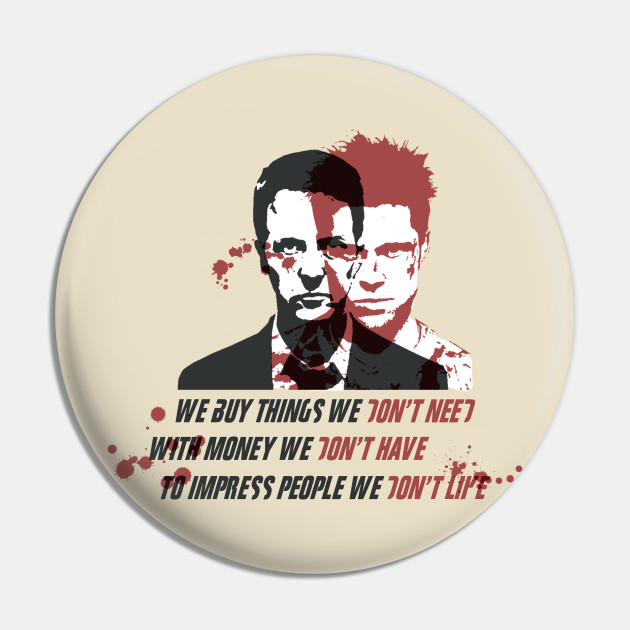 Fight Club - Fight Club - Pin | TeePublic