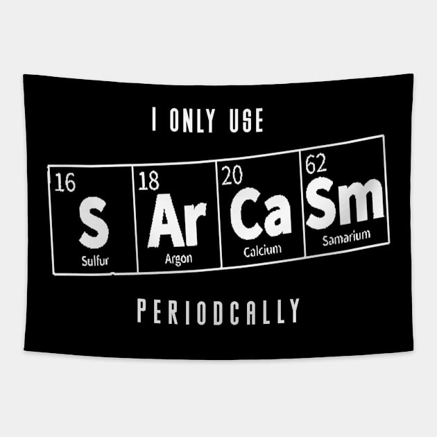 I-Only-Use-Sarcasm Tapestry by Quincey Abstract Designs